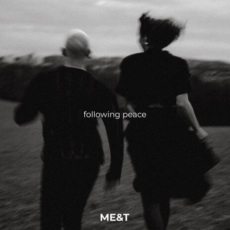 Following peace | Boomplay Music