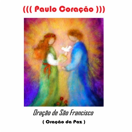 Oração De São Francisco (Oração Da Paz) | Boomplay Music