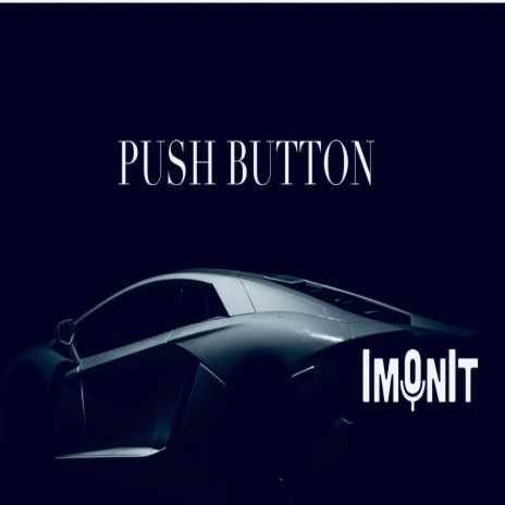 Push Button | Boomplay Music