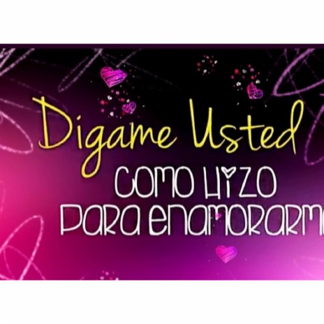 Digame usted