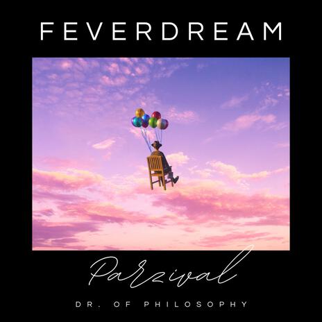 Feverdream | Boomplay Music