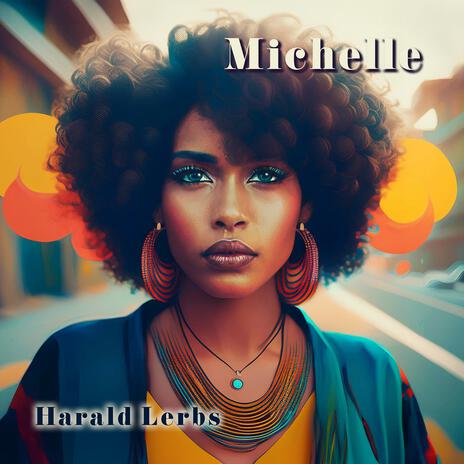 Michelle | Boomplay Music