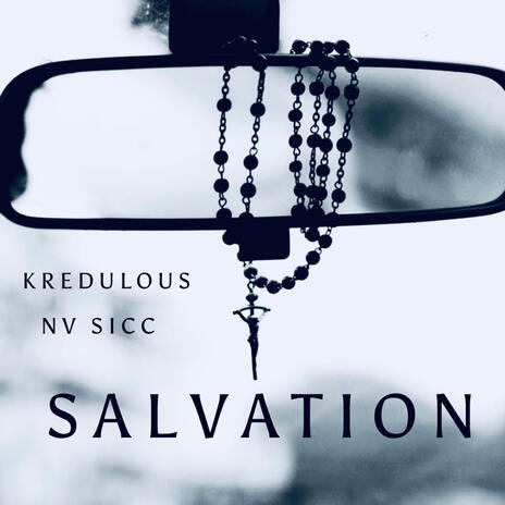 Salvation ft. NV Sicc | Boomplay Music