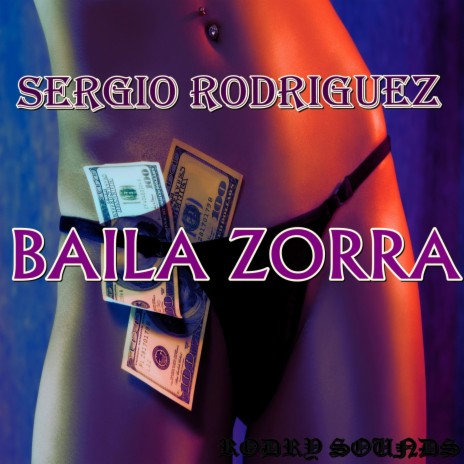 Baila Zorra (Baila Zorra) ft. Kaim Produce | Boomplay Music