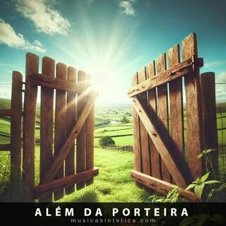 Além da Porteira