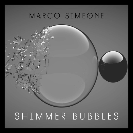 Shimmer Bubbles | Boomplay Music