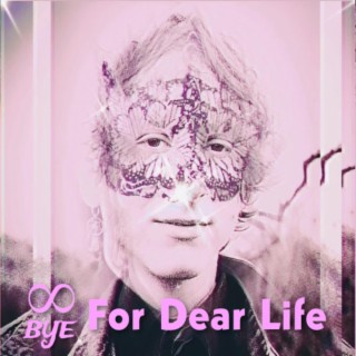 For Dear Life lyrics | Boomplay Music