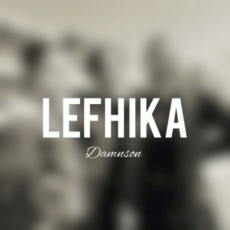 Lefhika | Boomplay Music