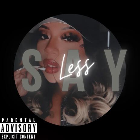 Say Less ft. Prod by Fab | Boomplay Music