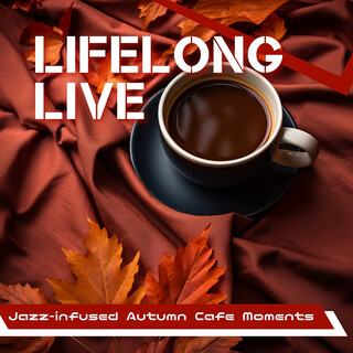 Jazz-infused Autumn Cafe Moments