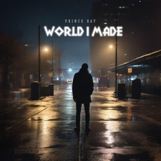 World I Made