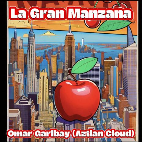 La Gran Manzana