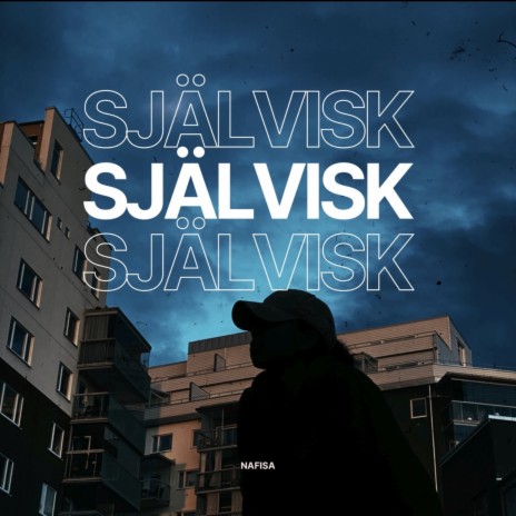 Självisk | Boomplay Music