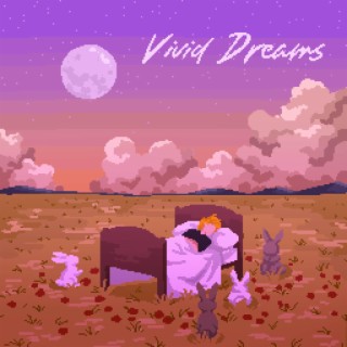 Vivid Dreams