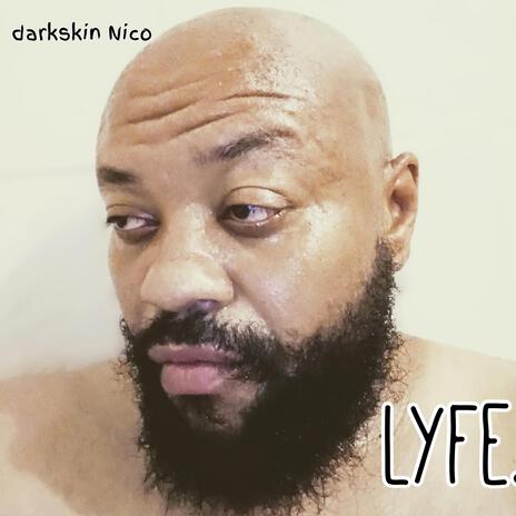 Lyfe | Boomplay Music