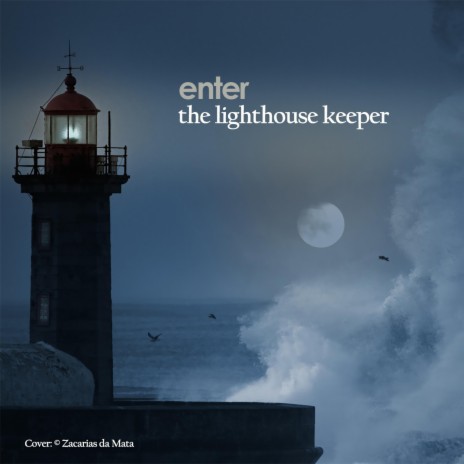 The Lighthouse Keeper | Boomplay Music
