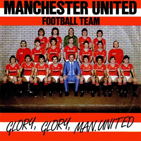 Glory, Glory, Man. United | Boomplay Music