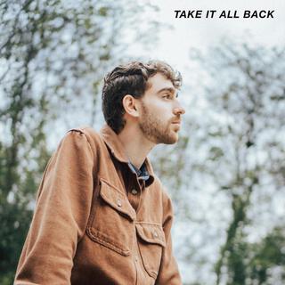 Take It All Back lyrics | Boomplay Music