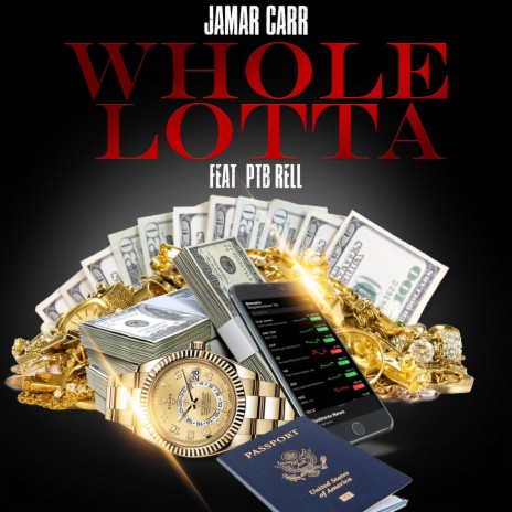 Whole Lotta ft. PTB Rell | Boomplay Music