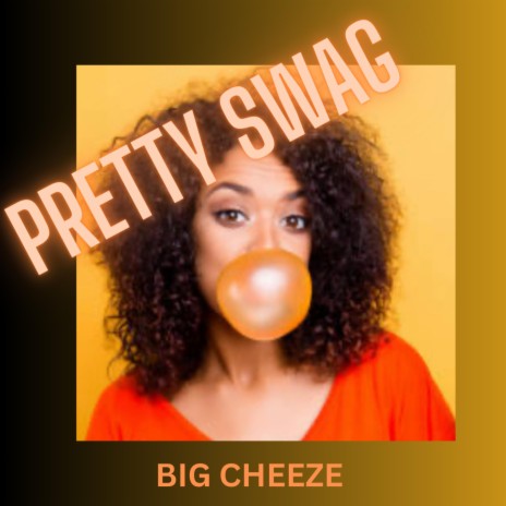 Pretty swag | Boomplay Music