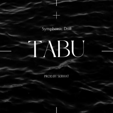 TABU(Symphonic Drill) | Boomplay Music