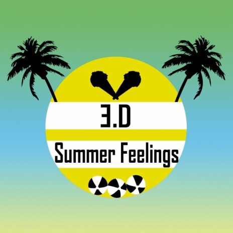 Summer Feelings | Boomplay Music