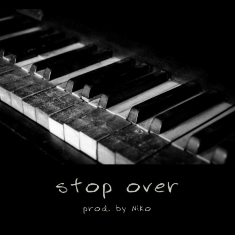 stop over | Boomplay Music