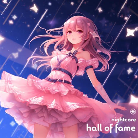 Hall Of Fame (Nightcore)