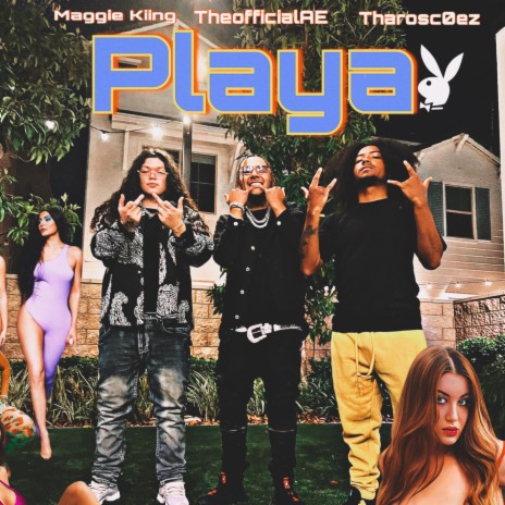 Playa ft. Maggie Kiing & Tharosc0ez | Boomplay Music