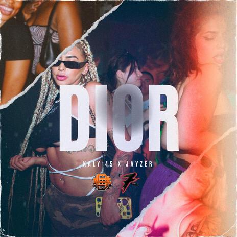 DIOR ft. JAYZER | Boomplay Music