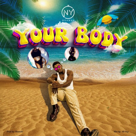 Your Body | Boomplay Music