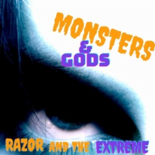 Monsters and Gods