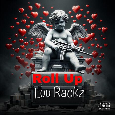 Roll Up | Boomplay Music