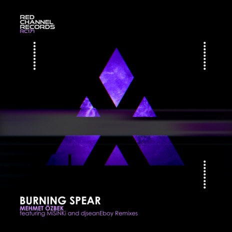 Burning Spear (Original Mix) | Boomplay Music