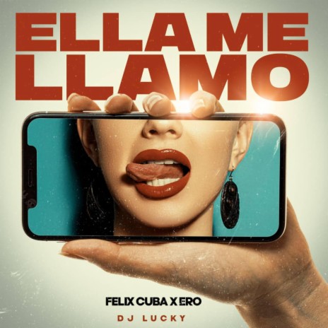 Ella Me Llamo ft. Eroldis & DJ Lucky