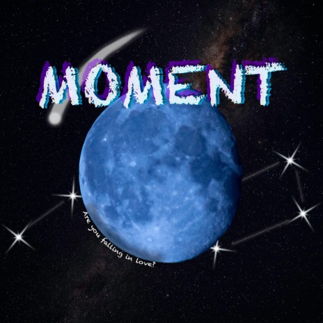 Moment | Boomplay Music