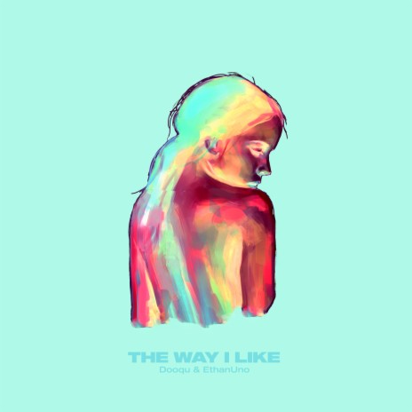 The Way I Like ft. Izaya | Boomplay Music