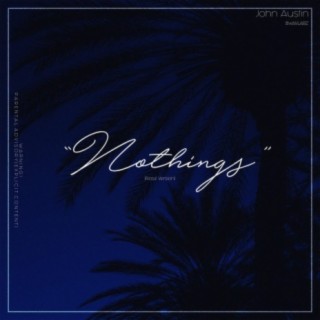 Nothings (Rose Version)