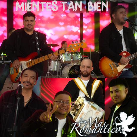 MIENTES TAN BIEN | Boomplay Music