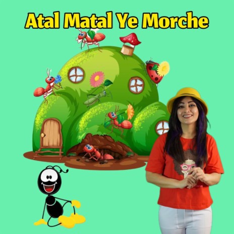 Atal Matal Ye Morche | Boomplay Music