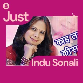 Focus: Indu Sonali