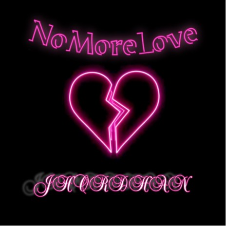 NoMoreLove (Slowed + Reverb)