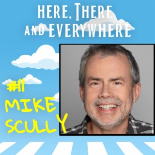Ep. 11 - Mike Scully