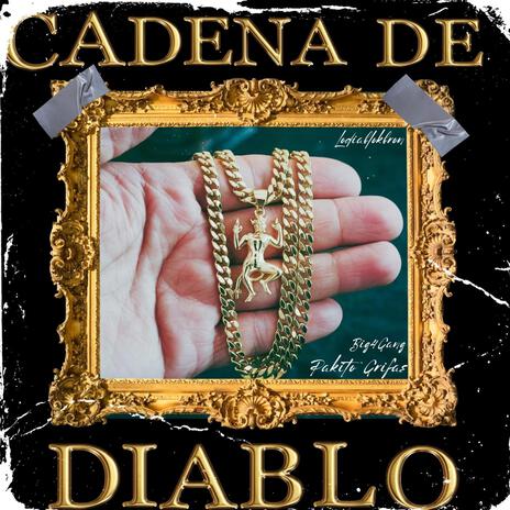 Pakito Grifas (Cadena De Diablo) | Boomplay Music