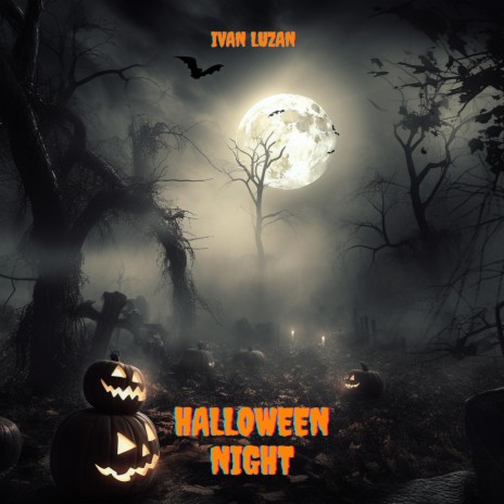 Halloween Night | Boomplay Music