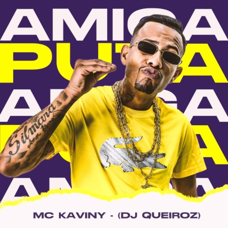 Amiga Puta ft. Dj Queiroz | Boomplay Music