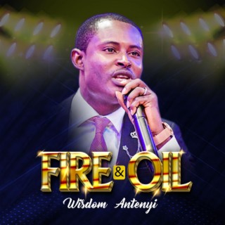 Fire And Oil lyrics | Boomplay Music