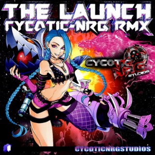 The Launch DJ Blade's Cycotic NRG RX