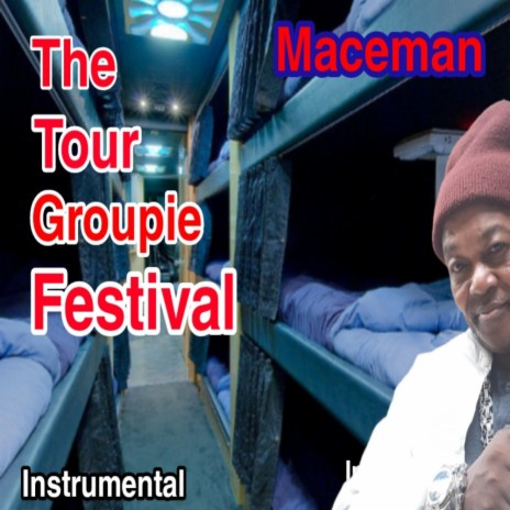 The Tour Groupie Festival | Boomplay Music