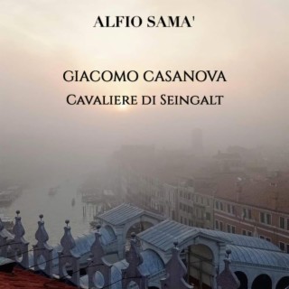 Giacomo Casanova Cavaliere di Seingalt